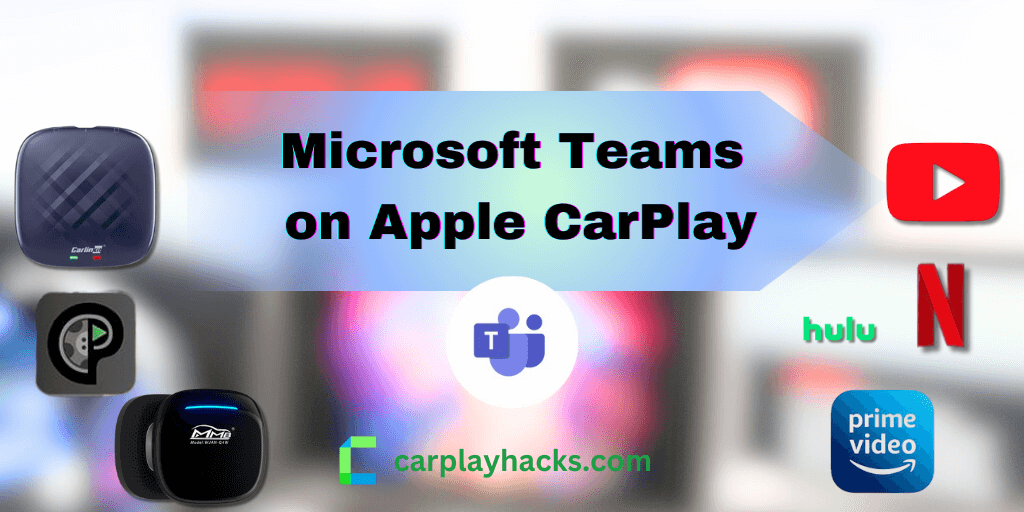 How to add MS Teams on Apple CarPlay