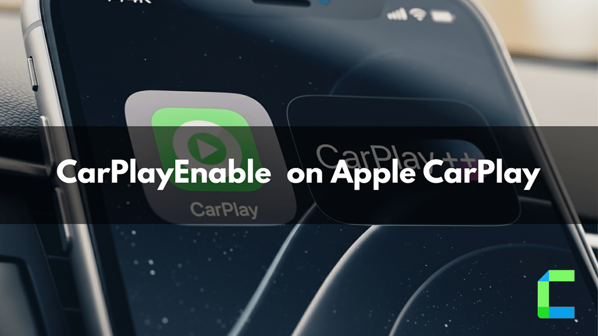 CarPlayEnable - Use Any Apps on CarPlay