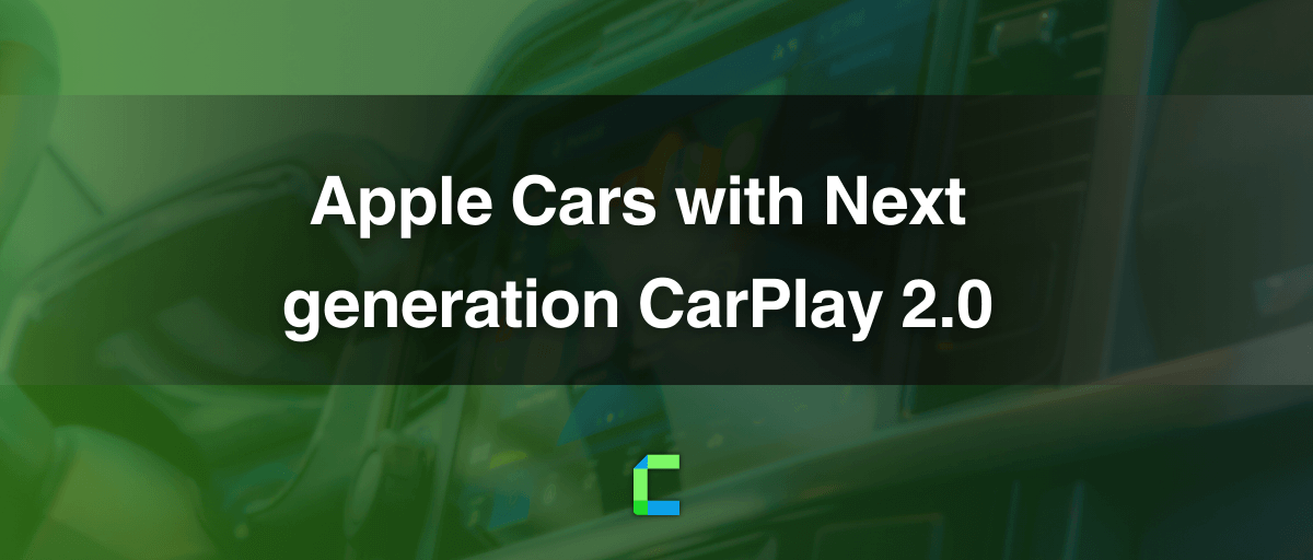 Apple Cars with Next generation CarPlay 2.0