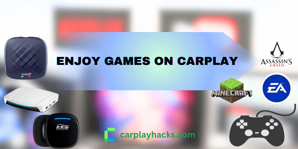 Get CarPlay Games 2024 |Tip to get Any Game on CarPlay