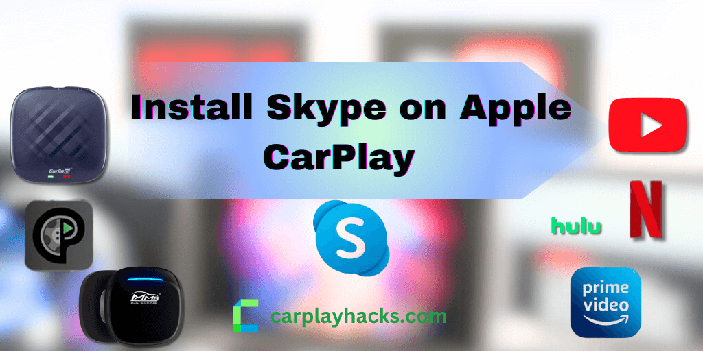 How to install Skype on Apple CarPlay (any iOS version).