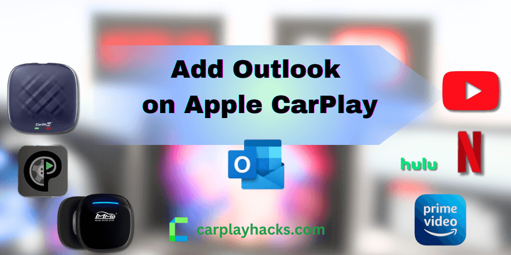 How to add Outlook on Apple CarPlay