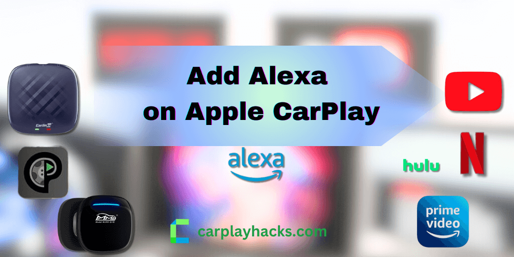 How to add Alexa to Apple CarPlay