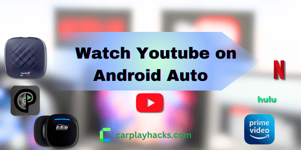 How to Watch YouTube on Android Auto?