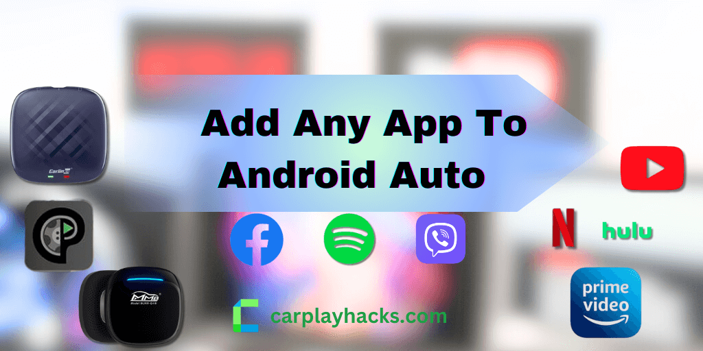 How to add any app to Android Auto