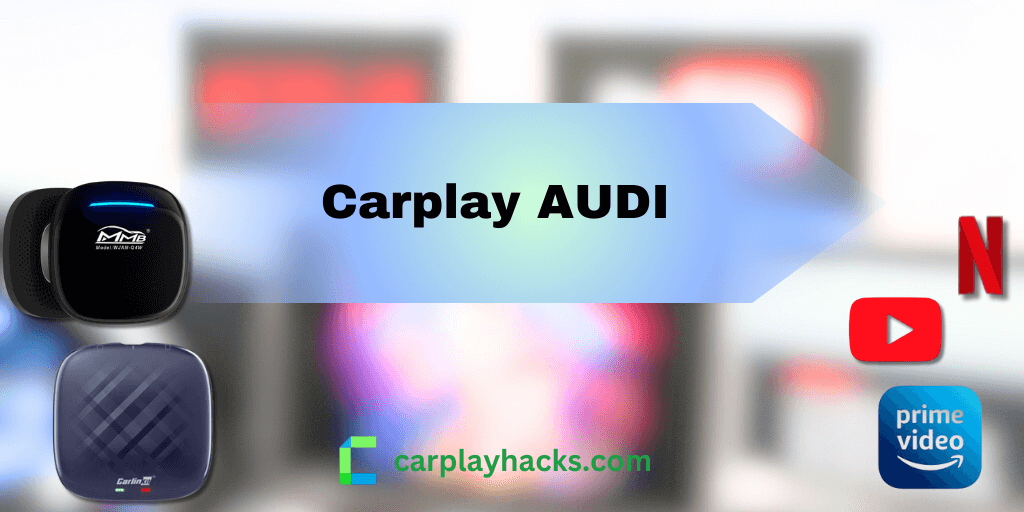 CarPlay Audi: Compatibility and everything