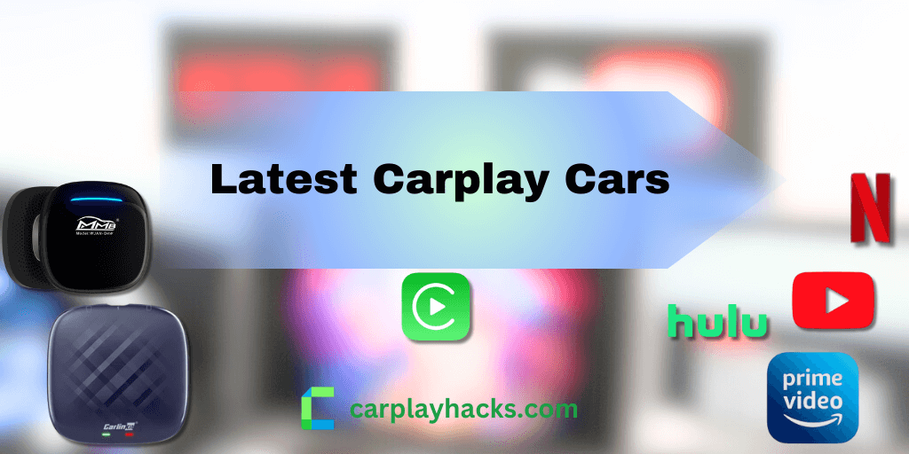 Latest CarPlay Cars in 2024