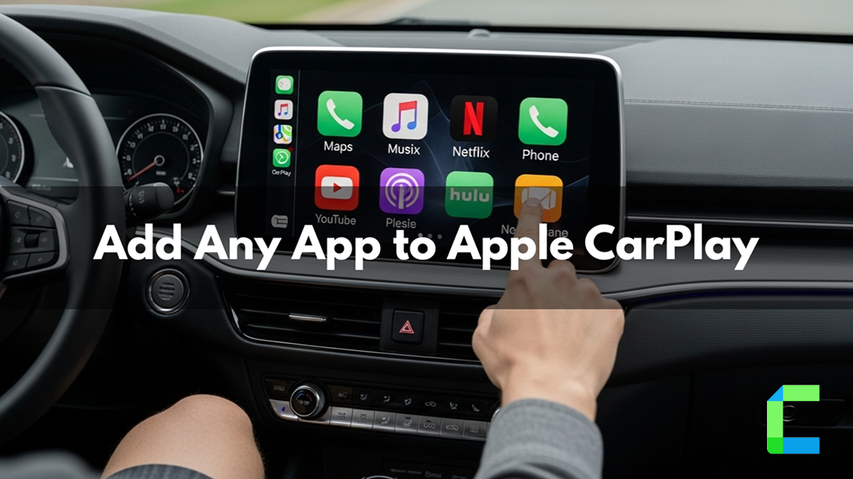 Add Any App to Apple CarPlay