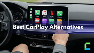 Best CarPlay Alternatives for iOS and Android